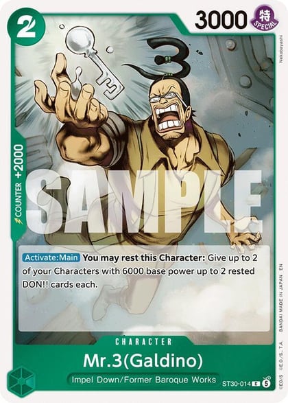 Mr.3(Galdino), Starter Deck EX: Luffy & Ace ST30-014