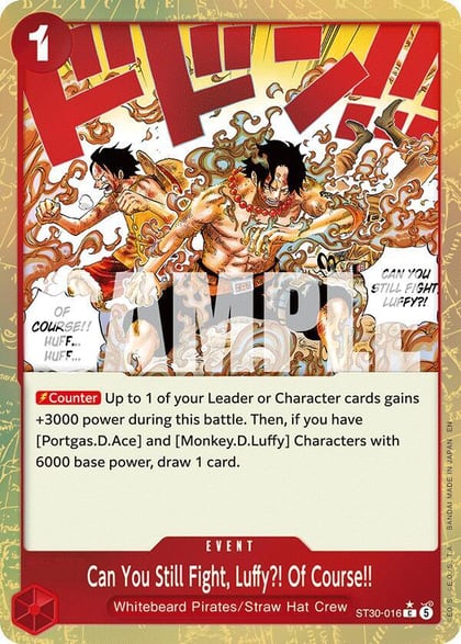 Can You Still Fight, Luffy?! Of Course!! (Parallel), Starter Deck EX: Luffy & Ace ST30-016