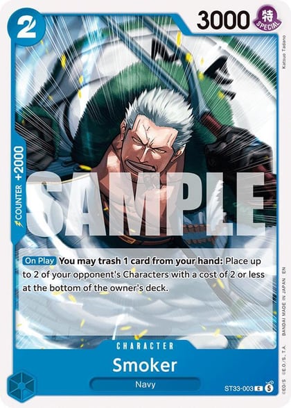 Smoker, Starter Deck 33: BLUE Kuzan ST33-003