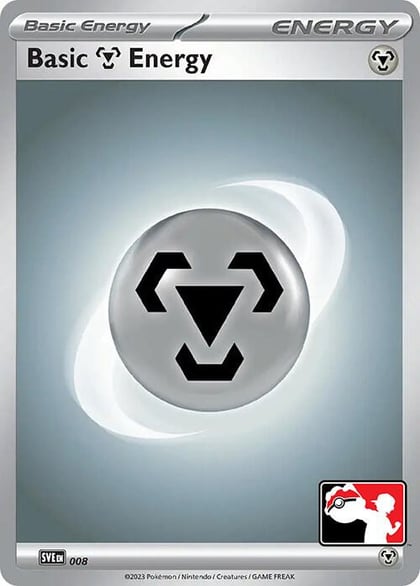 Basic Metal Energy - 008, Prize Pack Series Cards 008
