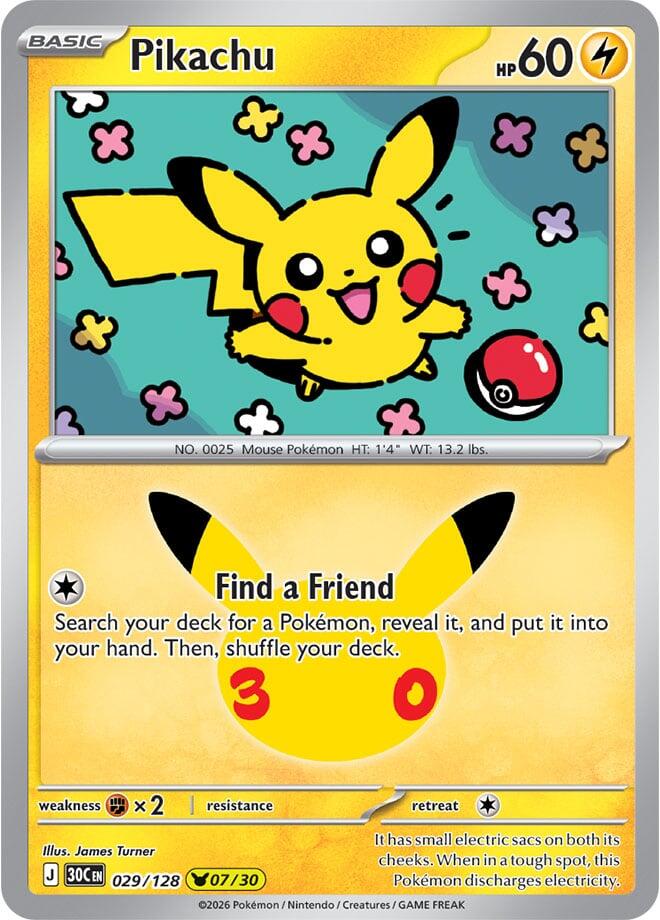 Pikachu - 029/128, ME: 30th Celebration 029/128