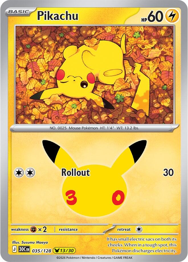 Pikachu - 035/128, ME: 30th Celebration 035/128