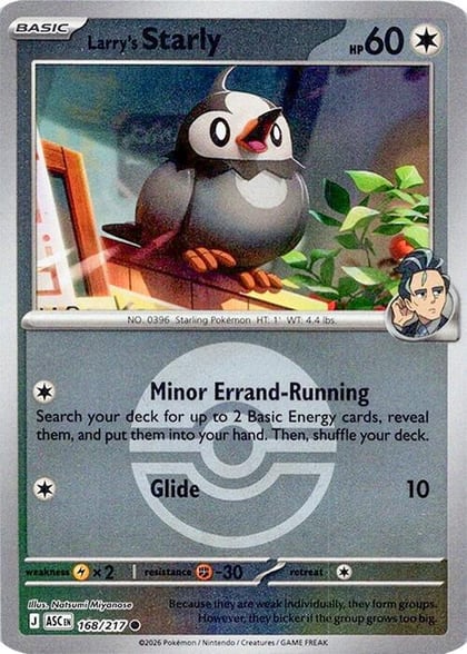 Larry's Starly (Poke Ball), ME: Ascended Heroes 168/217