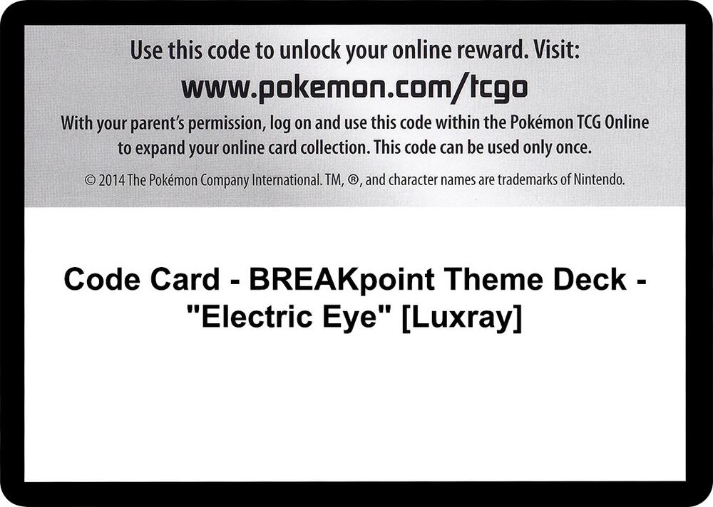 Code Card - BREAKpoint Theme Deck - "Electric Eye" [Luxray], XY - BREAKpoint P280324