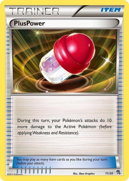 PlusPower (Zoroark), BW Trainer Kit: Excadrill & Zoroark 11/30