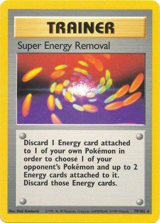 Super Energy Removal, Base Set 079/102