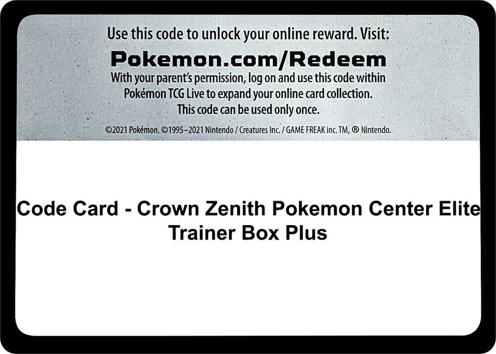Code Card - Crown Zenith Pokemon Center Elite Trainer Box Plus, SWSH: Crown Zenith P491050