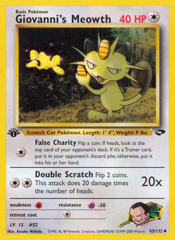 Giovanni's Meowth (43), Gym Challenge 043/132
