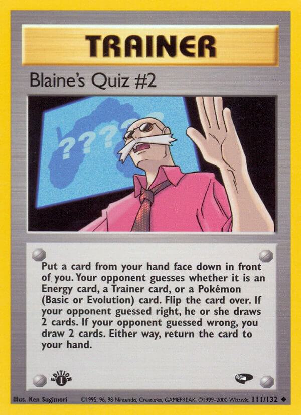 Blaine's Quiz #2, Gym Challenge 111/132