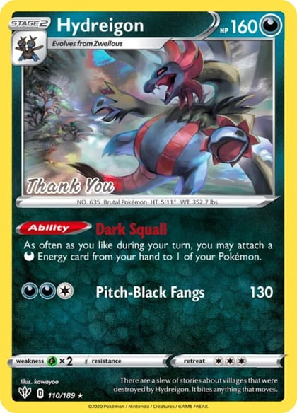 Hydreigon - 110/189 [Thank You], Miscellaneous Cards & Products 110/189