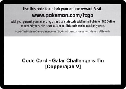 Code Card - Galar Challengers Tin [Copperajah V], Miscellaneous Cards & Products P251566
