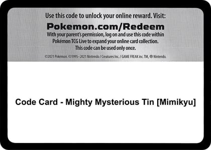 Code Card - Mighty Mysterious Tin [Mimikyu], Miscellaneous Cards & Products P262214