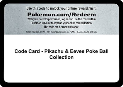 Code Card - Pikachu & Eevee Poke Ball Collection, Miscellaneous Cards & Products P270866