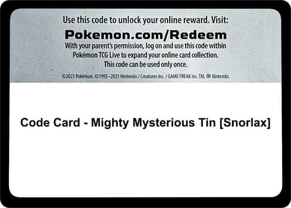 Code Card - Mighty Mysterious Tin [Snorlax], Miscellaneous Cards & Products P278676