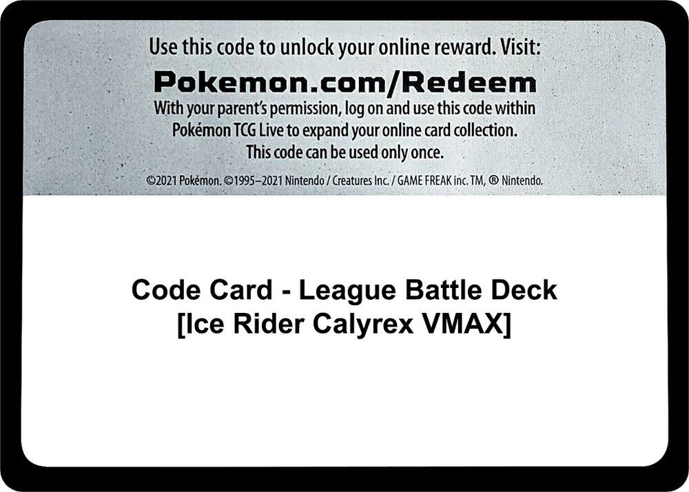 Code Card - League Battle Deck [Ice Rider Calyrex VMAX], Miscellaneous Cards & Products P280262