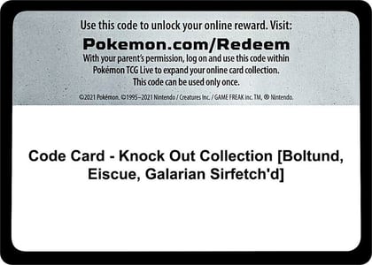 Code Card - Knock Out Collection [Boltund, Eiscue, Galarian Sirfetch'd], Miscellaneous Cards & Products P479887