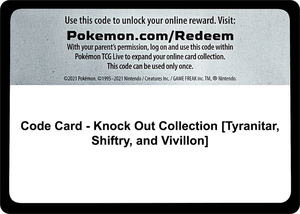 Code Card - Knock Out Collection [Tyranitar, Shiftry, and Vivillon], Miscellaneous Cards & Products P479888