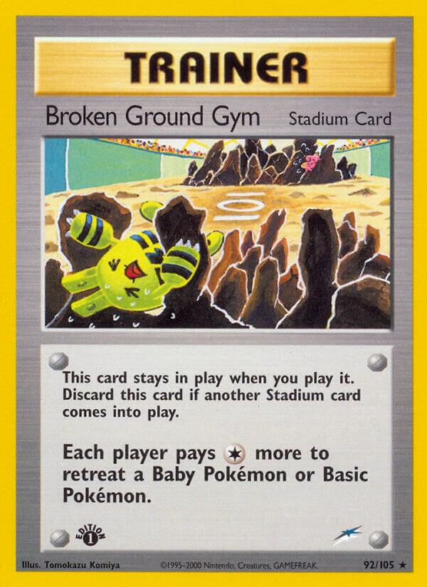 Broken Ground Gym, Neo Destiny 092/105