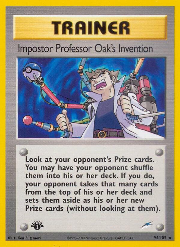 Impostor Professor Oak's Invention, Neo Destiny 094/105