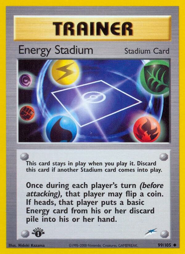 Energy Stadium, Neo Destiny 099/105