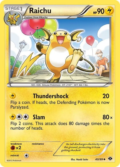 Raichu, Next Destinies 40/99