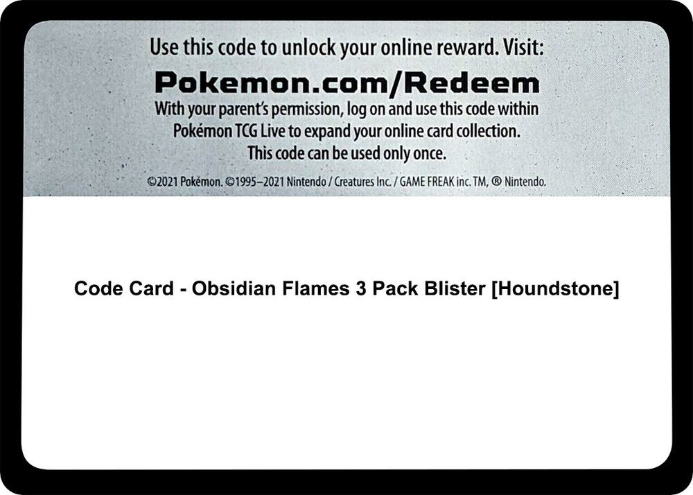 Code Card - Obsidian Flames 3 Pack Blister [Houndstone], SV03: Obsidian Flames P512622
