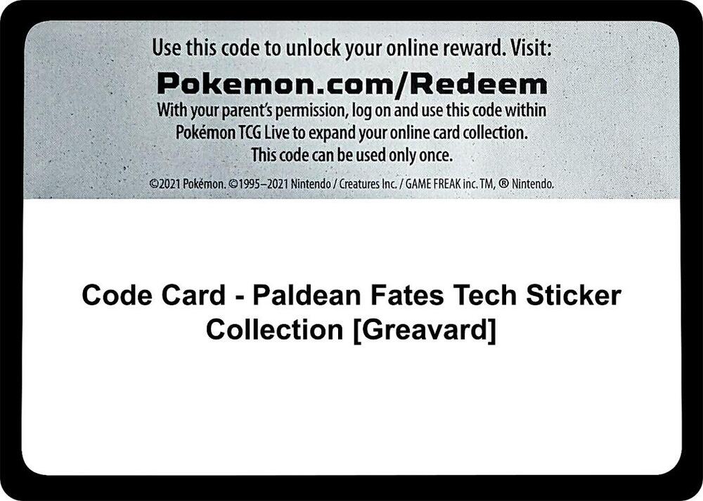 Code Card - Paldean Fates Tech Sticker Collection [Greavard], SV: Paldean Fates P550766