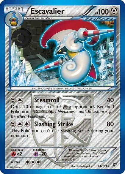 Escavalier (Team Plasma), Plasma Blast 61/101