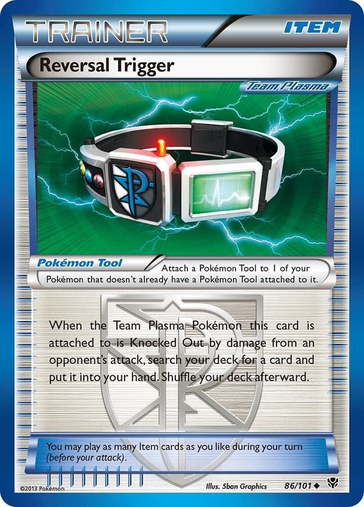 Reversal Trigger (Team Plasma), Plasma Blast 86/101