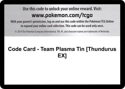 Code Card - Team Plasma Tin [Thundurus EX], Plasma Blast P280562