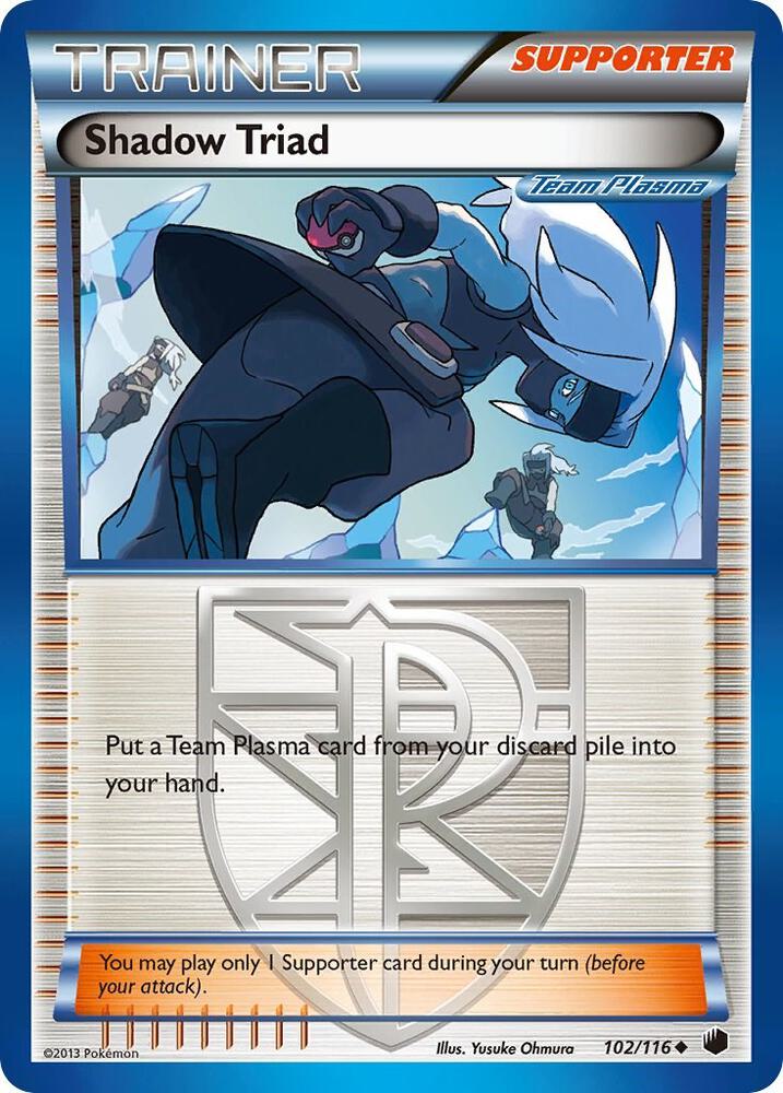 Shadow Triad (Team Plasma), Plasma Freeze 102/116