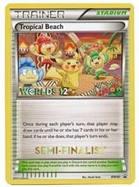 Tropical Beach - BW50 (Worlds 12) [Semi-Finalist], Black and White Promos BW50