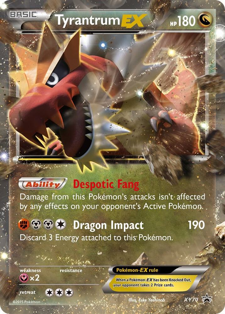 Tyrantrum EX, XY Promos XY70