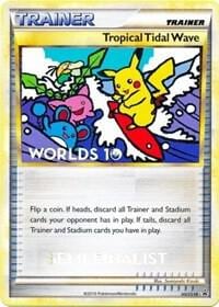 Tropical Tidal Wave - HGSS18 (Worlds 10) [Semi-Finalist], HGSS Promos HGSS18