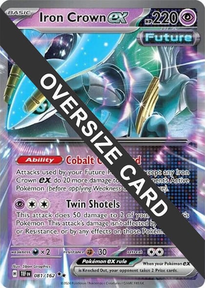 Iron Crown ex - 081/162, Jumbo Cards 081/162