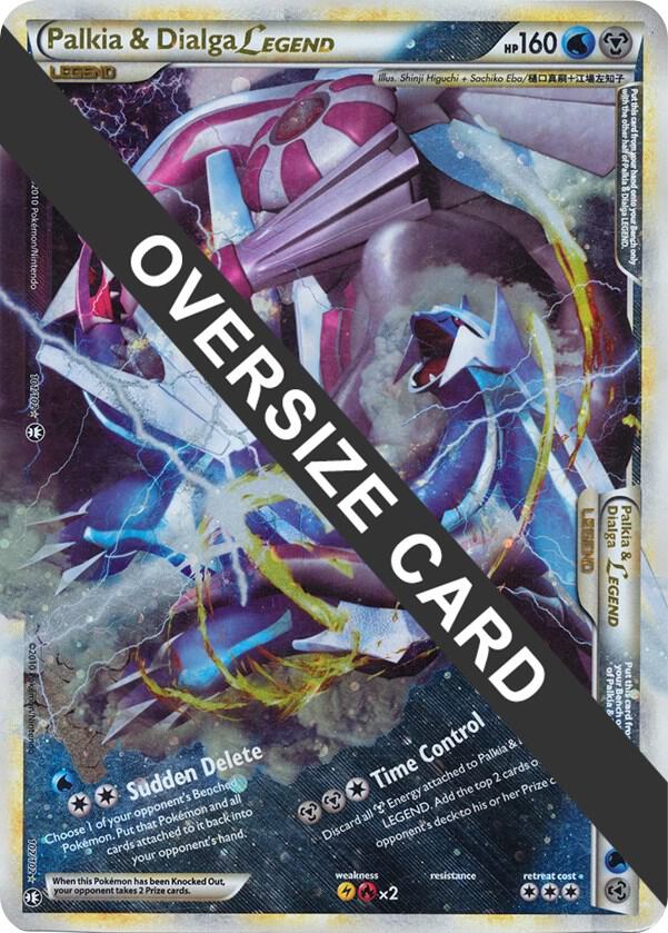 Palkia & Dialga Legends - 101/102 + 102/102 (Single Oversized Promo), Jumbo Cards 101/102 + 102/102