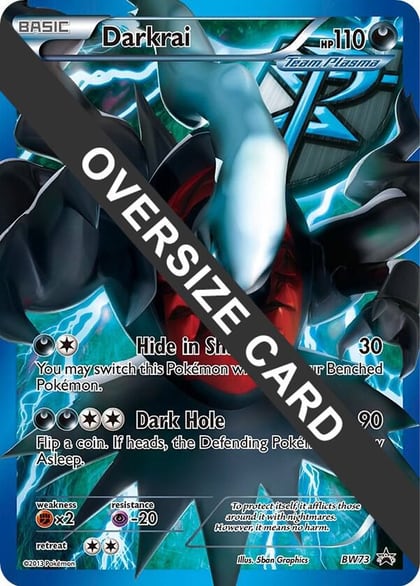 Darkrai - BW73 (BW Black Star Promos), Jumbo Cards BW73