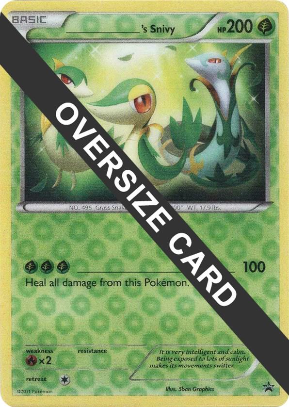 ______'s Snivy, Jumbo Cards N/A