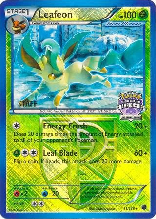 Leafeon - 11/116 (State Championships) [Staff], League & Championship Cards 011/116