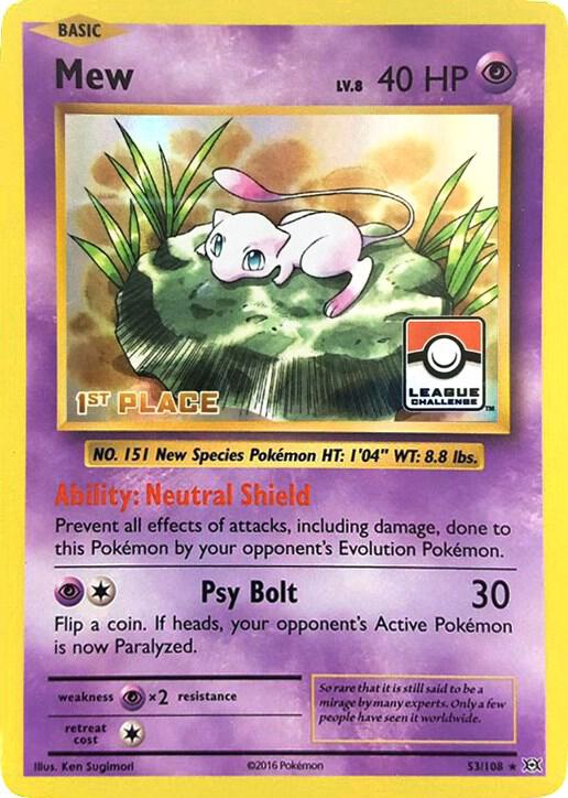 Mew - 53/108 (League Challenge) [1st Place], League & Championship Cards 053/108