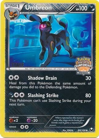 Umbreon - 60/108 (Regional Championships) [Staff], League & Championship Cards 060/108