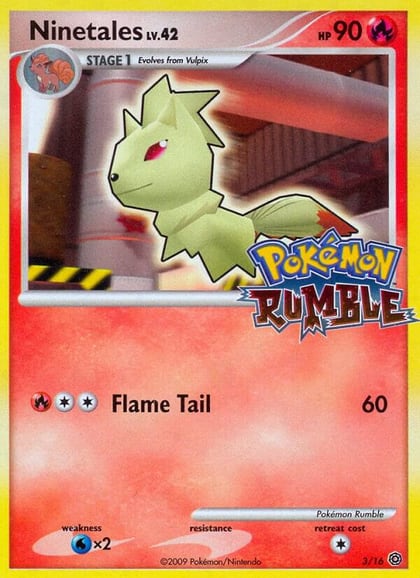 Ninetales, Rumble 3