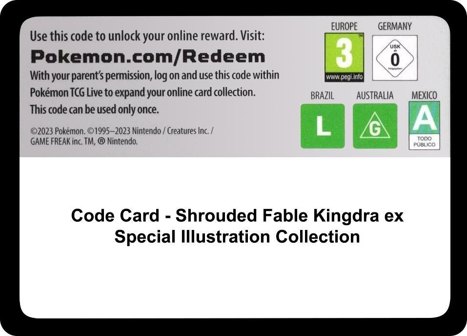 Code Card - Shrouded Fable Kingdra ex Special Illustration Collection, SV: Shrouded Fable P562363