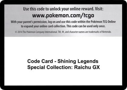 Code Card - Shining Legends Special Collection: Raichu GX, Shining Legends P257534