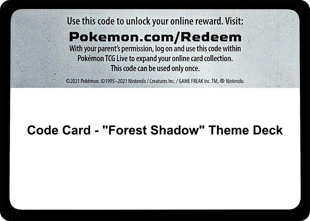 Code Card - "Forest Shadow" Theme Deck, SM Base Set P693643