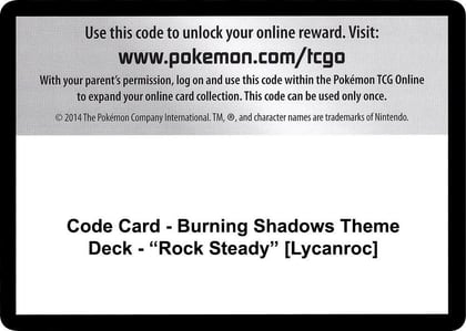 Code Card - Burning Shadows Theme Deck - "Rock Steady" [Lycanroc], SM - Burning Shadows P266414