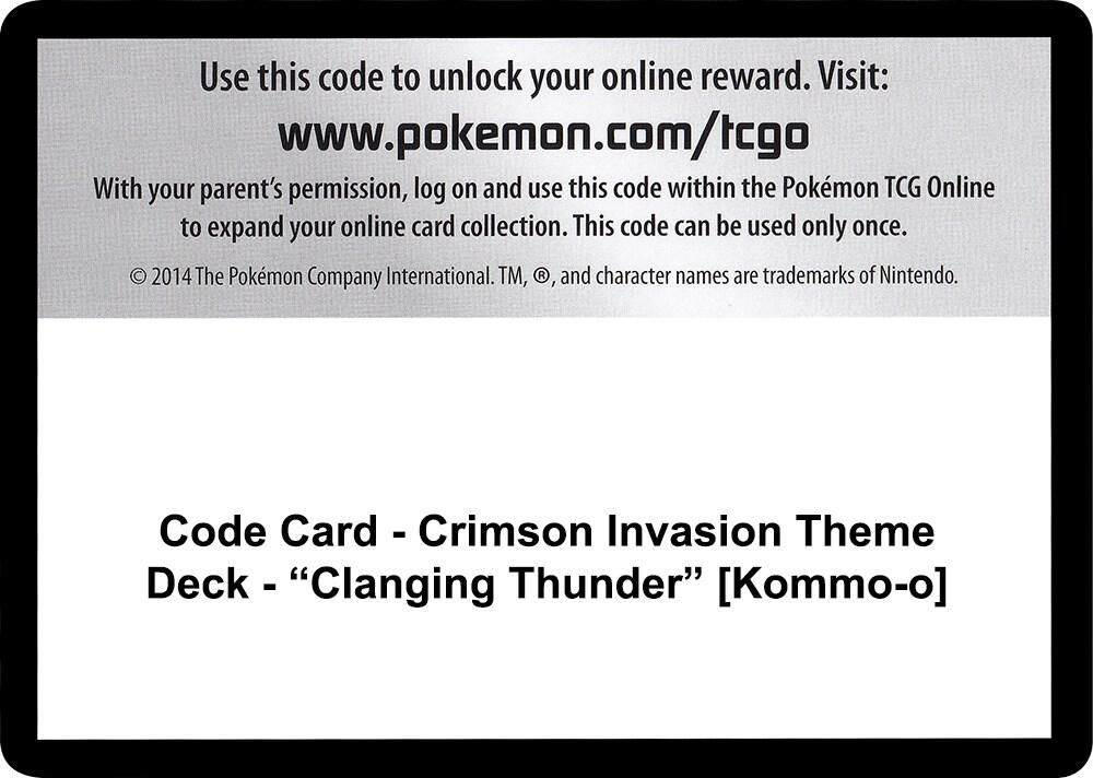 Code Card - Crimson Invasion Theme Deck - "Clanging Thunder" [Kommo-o], SM - Crimson Invasion P266460