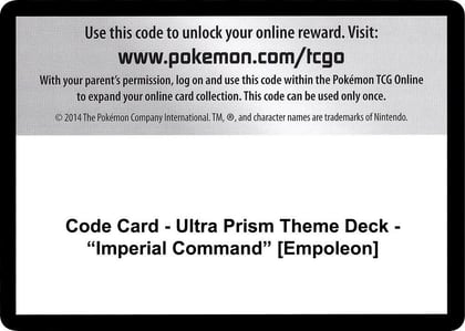 Code Card - Ultra Prism Theme Deck - "Imperial Command" [Empoleon], SM - Ultra Prism P266569