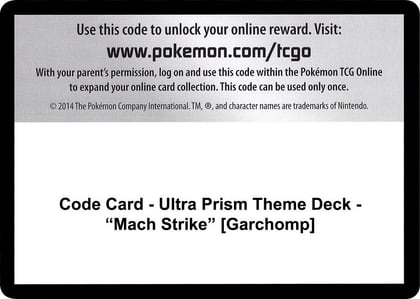Code Card - Ultra Prism Theme Deck - "Mach Strike" [Garchomp], SM - Ultra Prism P266570