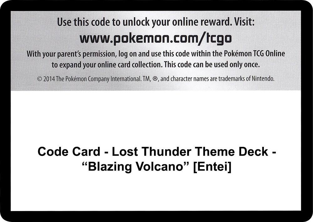 Code Card - Lost Thunder Theme Deck - "Blazing Volcano" [Entei], SM - Lost Thunder P266503